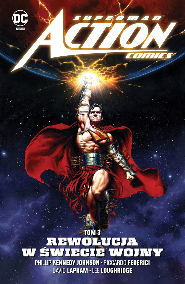 Superman Action Comics Rewolucja w Świecie Wojny Tom 3