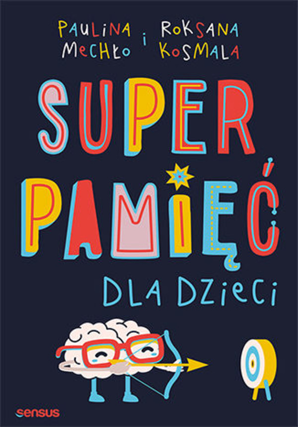 Superpamięć dla dzieci - mobi, epub, pdf