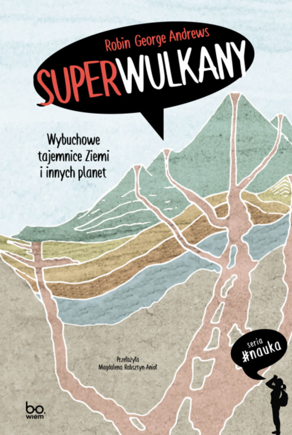 Superwulkany Wybuchowe tajemnice ziemi i innych planet