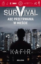 Survival - Audiobook mp3 ABC przetrwania w mieście