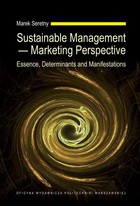 Sustainable Management - Marketing Perspective. Essence, Determinants and Manifestations - pdf