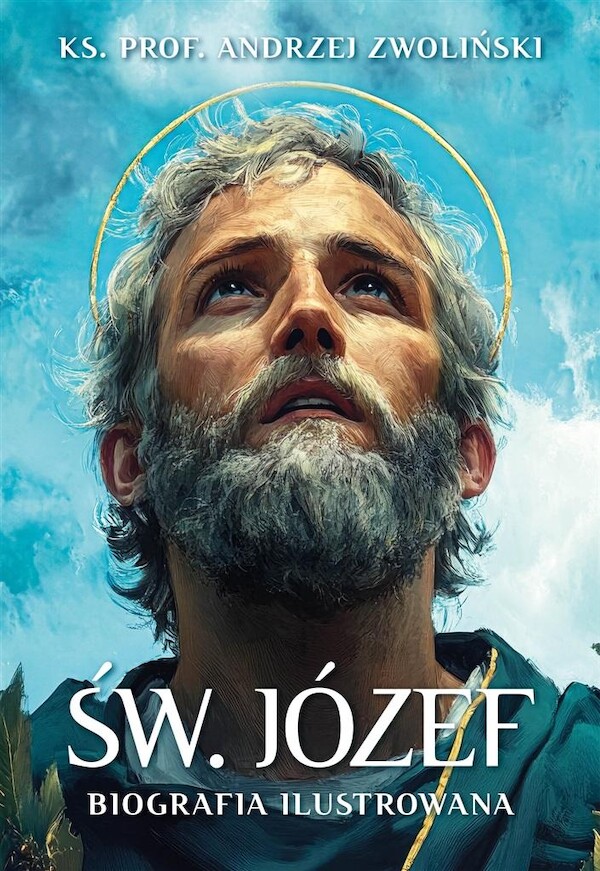 Św. Józef Biografia ilustrowana