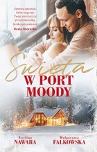 Święta w Port Moody - mobi, epub Tom 1