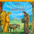 Święty Franciszek i Anioł Stróż