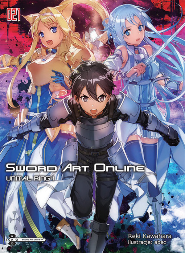 Sword Art Online 21 Unital Ring I