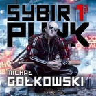 Sybirpunk - Audiobook mp3 Tom 1