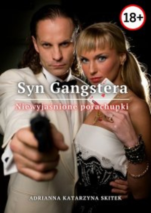 Syn Gangstera. Niewyjaśnione porachunki - mobi, epub, pdf