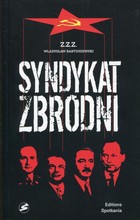 Syndykat zbrodni - mobi, epub Kartki z dziejów UB i SB 1944-1984