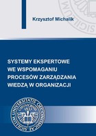 Systemy ekspertowe we wspomaganiu procesów zarządzania wiedzą w organizacji - pdf