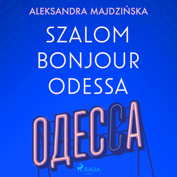 Szalom bonjour Odessa - Audiobook mp3