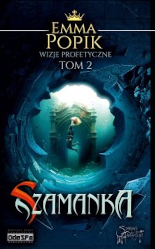 Szamanka. Wizje Profetyczne. Tom 2 - mobi, epub