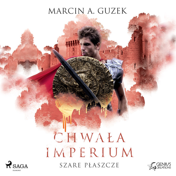 Szare Płaszcze: Chwała Imperium - Audiobook mp3