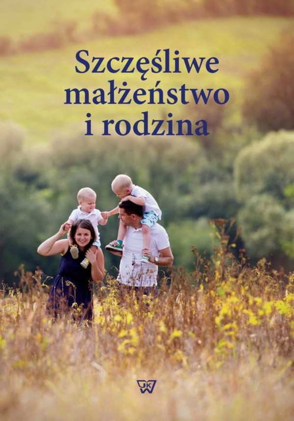 Szczęśliwe małżeństwo i rodzina - pdf