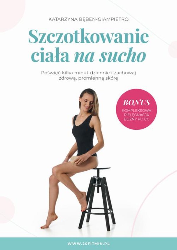 Szczotkowanie ciała na sucho + VIDEO + BONUS - mobi, epub, pdf