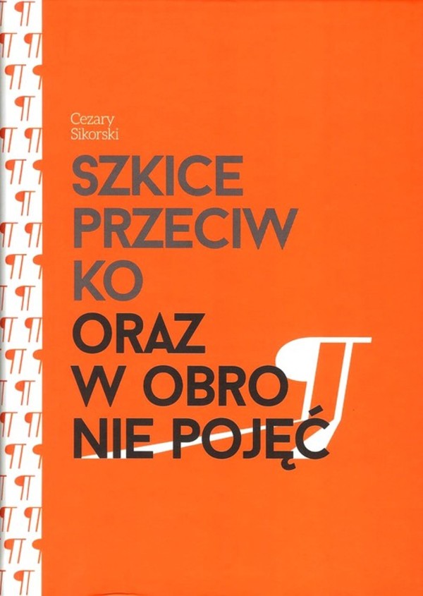 Szkice przeciwko oraz w obronie pojęć