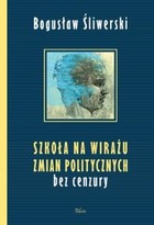 Okładka:Szkoła na wirażu zmian politycznych 