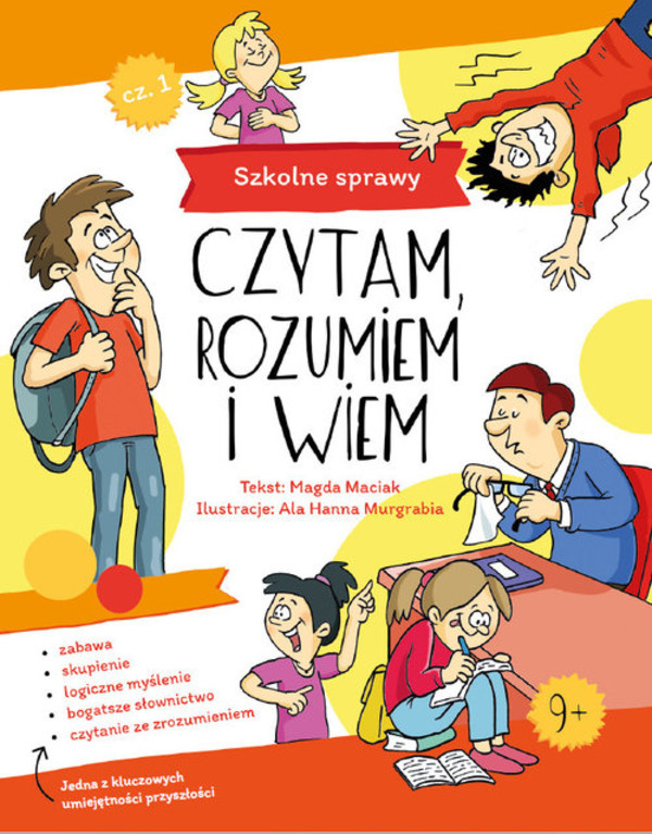 Szkolne sprawy Czytam, rozumiem i wiem