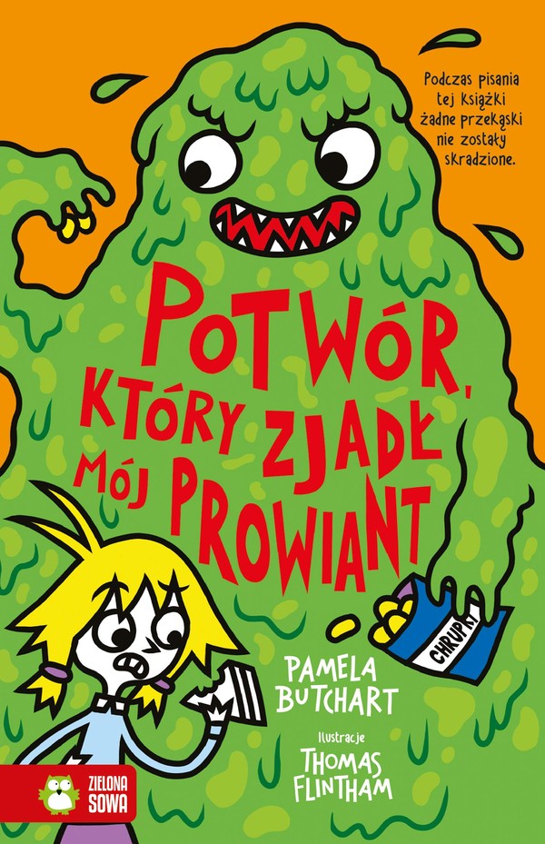 Szkolne szaleństwa Potwór, który zjadł mój prowiant