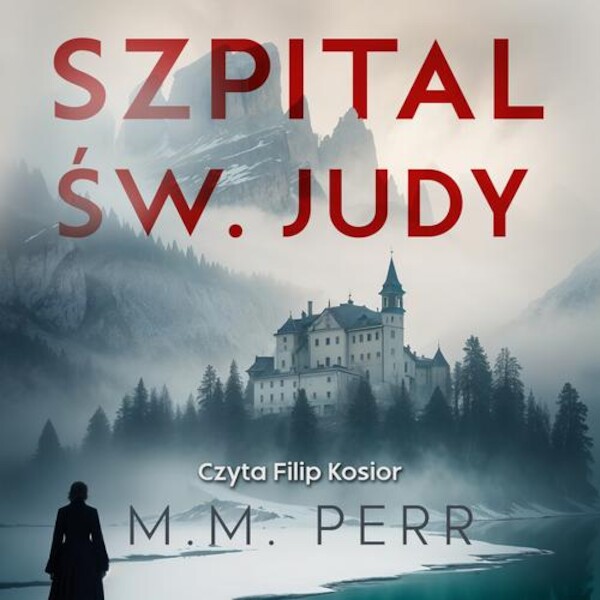 Szpital Św. Judy - Audiobook mp3