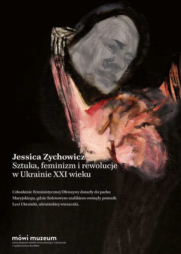 Sztuka, feminizm i rewolucje w Ukrainie XXI wieku - mobi, epub