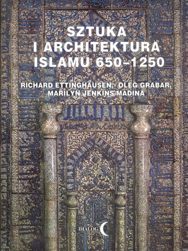 Sztuka i architektura islamu 650-1250