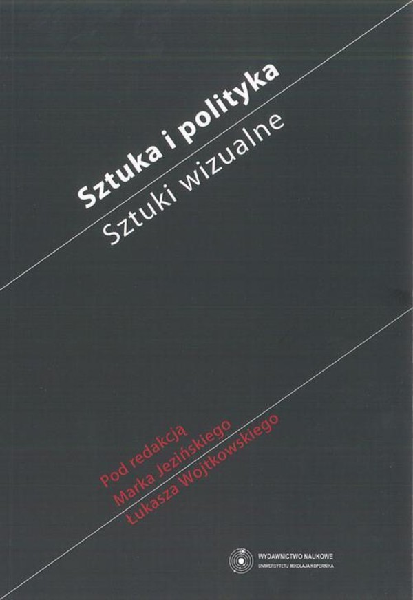 Sztuka i polityka. Sztuki wizualne - pdf