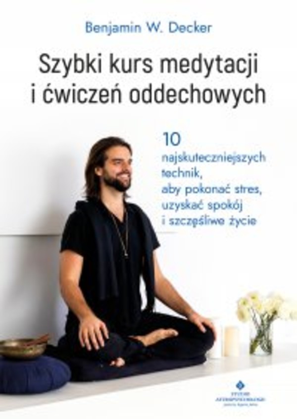 Szybki kurs medytacji i ćwiczeń oddechowych - mobi, epub, pdf