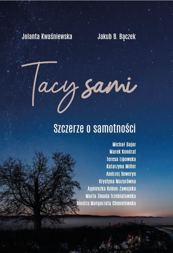 Tacy sami Szczerze o samotności