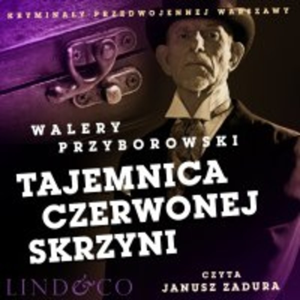 Tajemnica czerwonej skrzyni. Kryminały przedwojennej Warszawy - Audiobook mp3