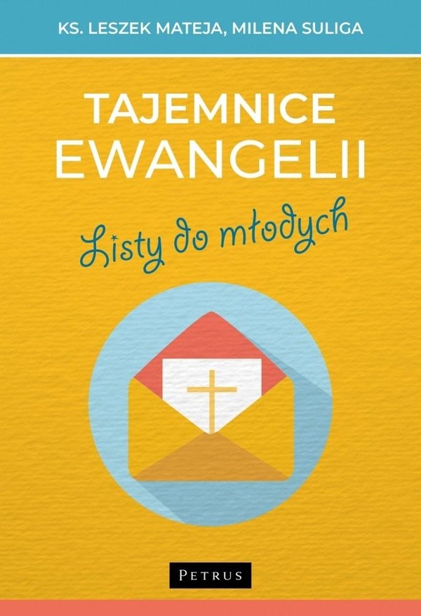 Tajemnice Ewangelii Listy do młodych