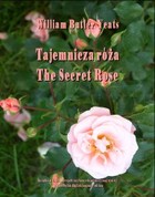 Okładka:Tajemnicza róża. The Secret Rose 
