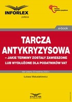 Tarcza antykryzysowa - pdf Jakie terminy zostały zawieszone lub wydłużone dla podatników VAT