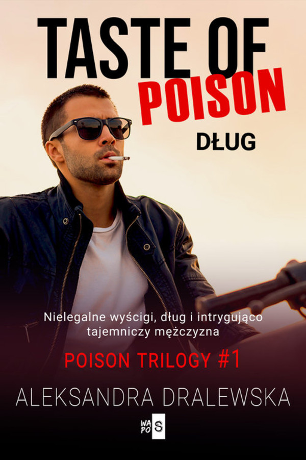 Taste of poison Dług Poison trilogy Tom 1