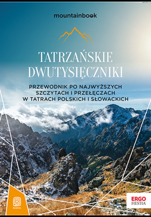 Tatrzańskie dwutysięczniki. Przewodnik po najwyższych szczytach i przełęczach w Tatrach polskich i słowackich - mobi, epub