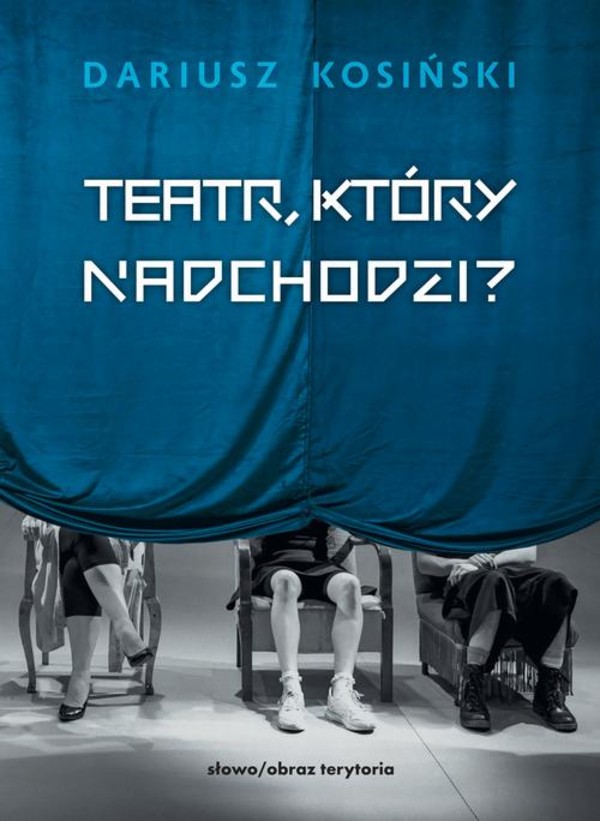 Teatr, który nadchodzi - mobi, epub