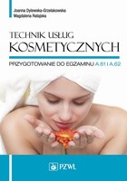 Technik usług kosmetycznych - mobi, epub Przygotowanie do egzaminu A.61 i A.62