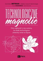 Technologiczne magnolie - mobi, epub