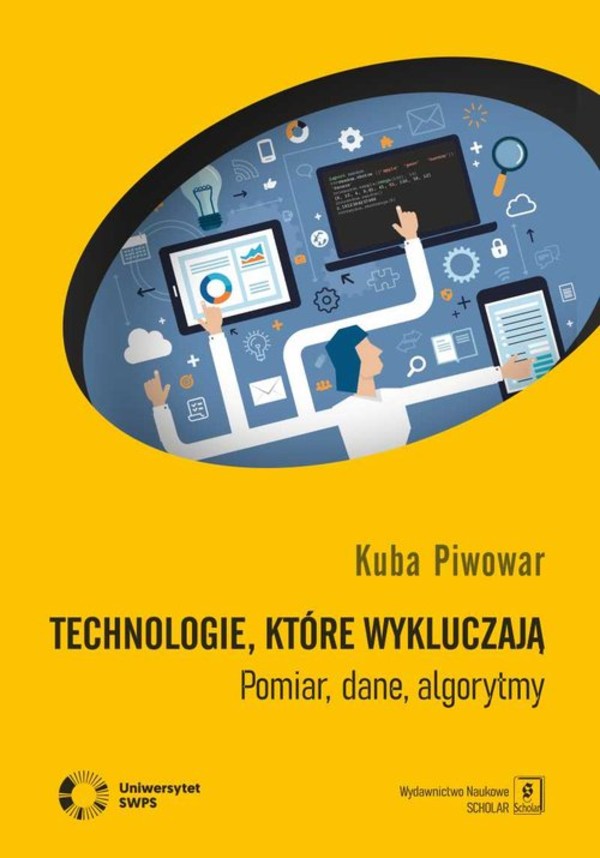 Technologie które wykluczają Pomiar dane algorytmy