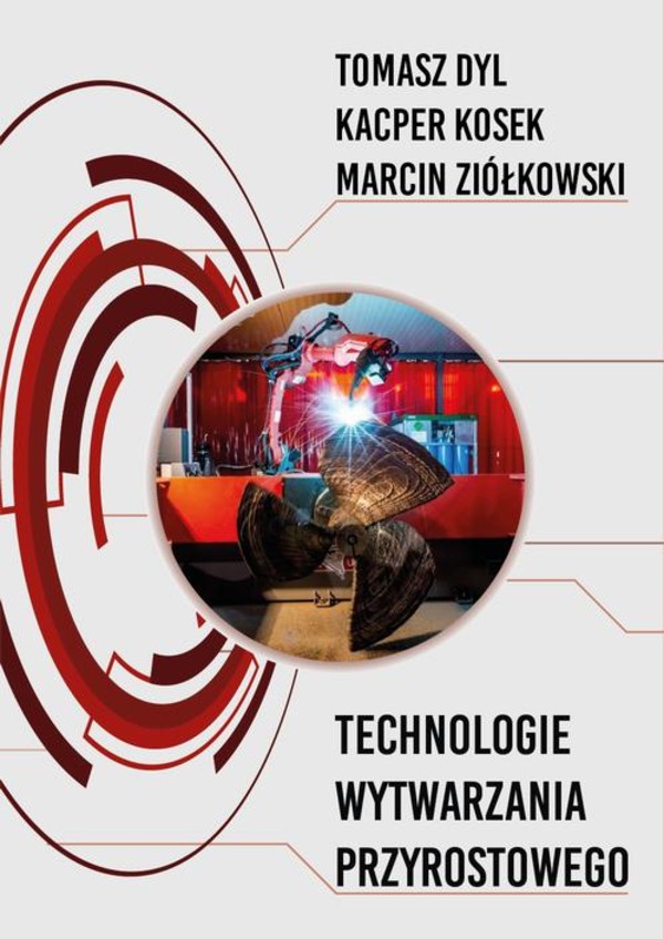 Technologie wytwarzania przyrostowego - pdf