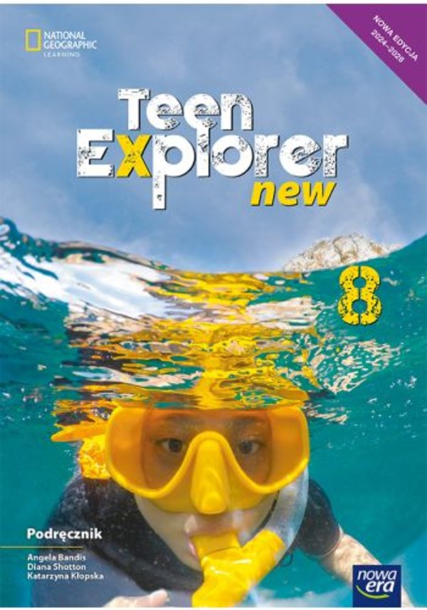Teen Explorer New 8. NEON. Podręcznik do języka angielskiego dla klasy ósmej szkoły podstawowej Nowa edycja 2024-2026