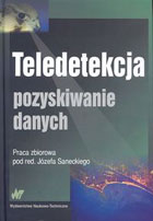 Teledetekcja Pozyskiwanie danych