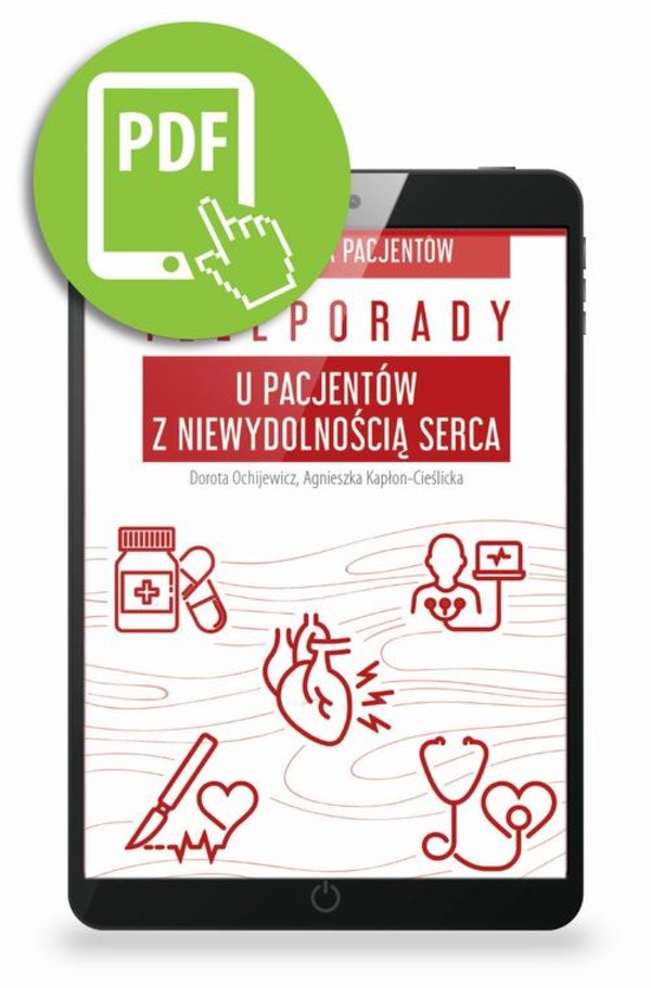 Teleporady u pacjentów z niewydolnością serca. Poradnik dla pacjentów. - pdf