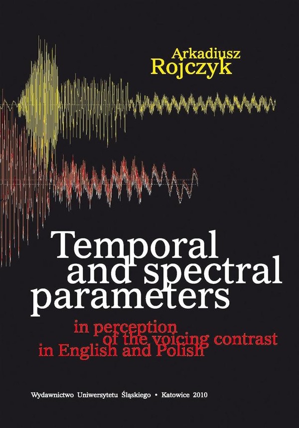 Temporal and spectral parameters in perception...