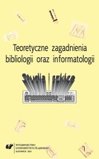 Teoretyczne zagadnienia bibliologii i informatologii - pdf