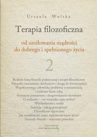 Terapia filozoficzna - pdf Od umiłowania mądrości do dobrego i spełnionego życia, Tom 2