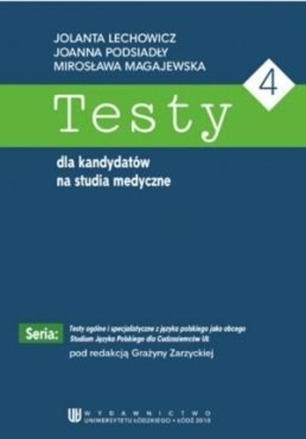 Testy dla kandydatów na studia medyczne