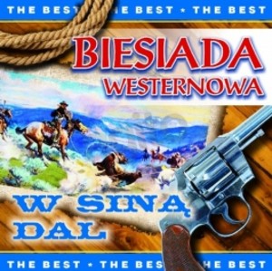 The Best - Biesiada Westernowa
