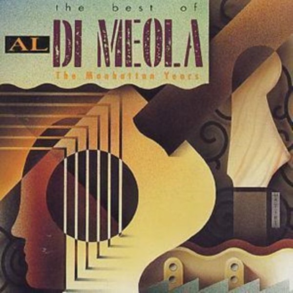 The Best Of Al DiMeola: The Manhattan Years