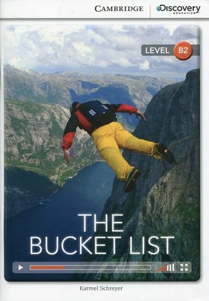The Bucket List. Upper Intermediate Book + Online Access