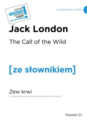 The Call of the WIld. Zew krwi Poziom C1